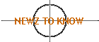 NEWZ TO KNOW